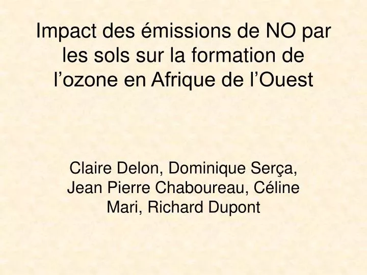 impact des missions de no par les sols sur la formation de l ozone en afrique de l ouest