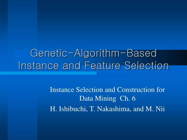genetic algorithm based instance and feature selection