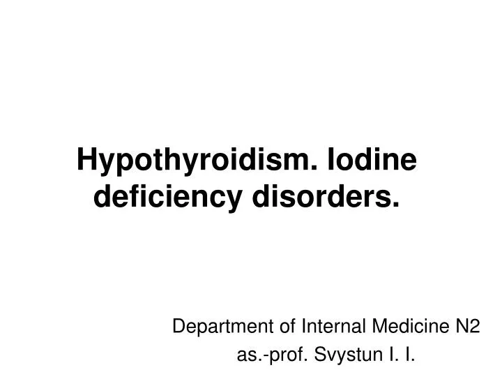 hypothyroidism iodine deficiency disorders