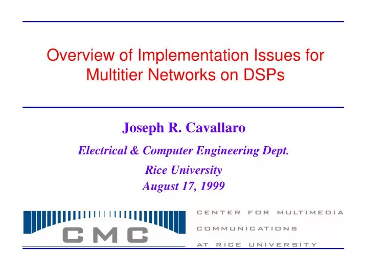 overview of implementation issues for multitier networks on dsps