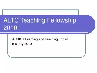 ALTC Teaching Fellowship 2010