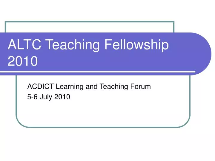 altc teaching fellowship 2010