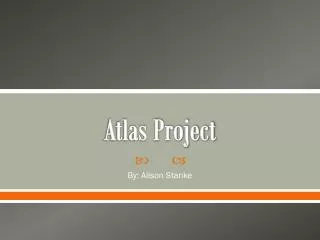 Atlas Project