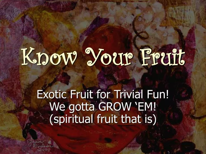know your fruit