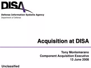 Tony Montemarano Component Acquisition Executive 13 June 2008