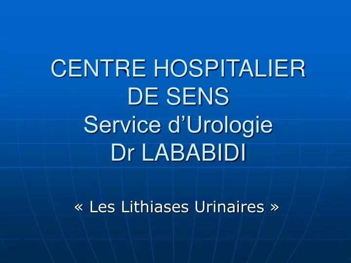 centre hospitalier de sens service d urologie dr lababidi