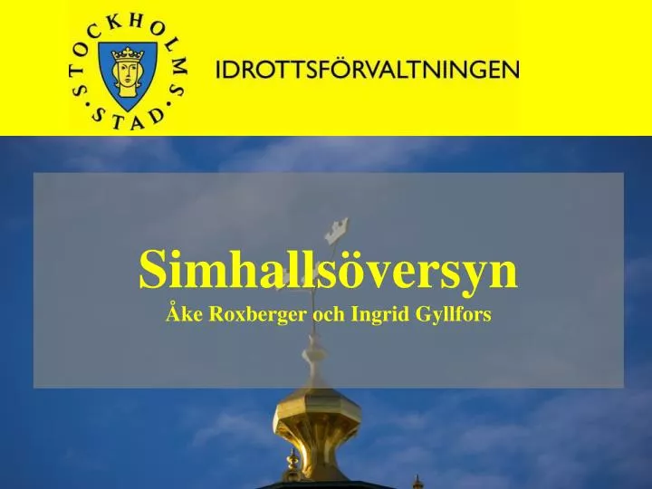 simhalls versyn ke roxberger och ingrid gyllfors