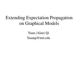Extending Expectation Propagation on Graphical Models