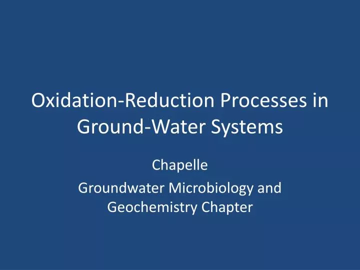 oxidation reduction processes in ground water systems