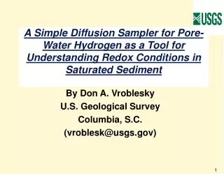 By Don A. Vroblesky U.S. Geological Survey Columbia, S.C. (vroblesk@usgs)