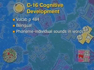 C-16 Cognitive Development