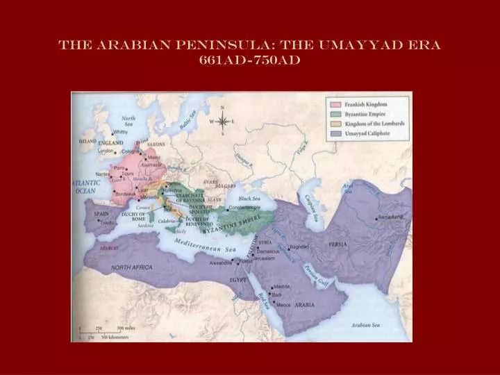 the arabian peninsula the umayyad era 661ad 750ad