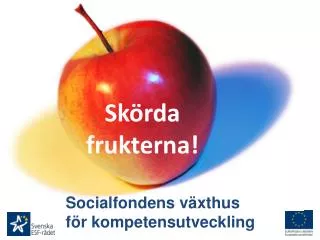 sk rda frukterna