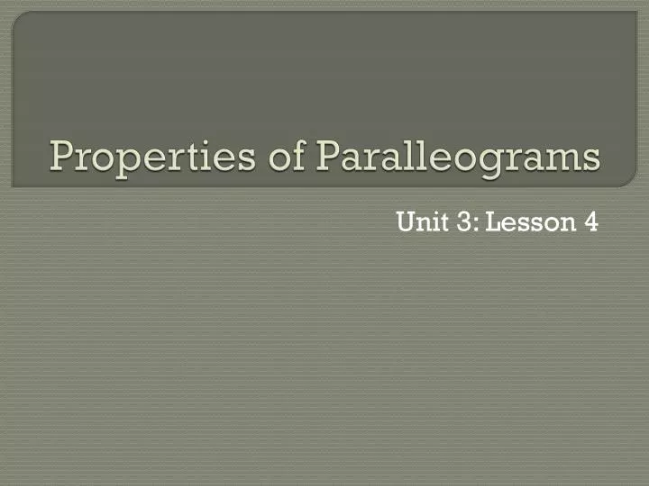properties of paralleograms