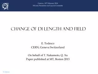 CHANGE OF D1 LENGTH AND FIELD