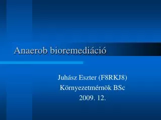 anaerob bioremedi ci