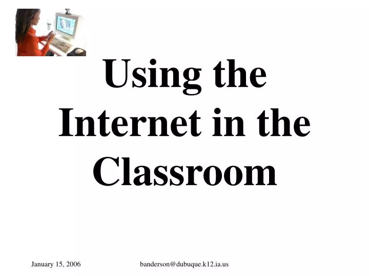 using the internet in the classroom