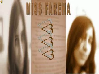 MISS FAREHA