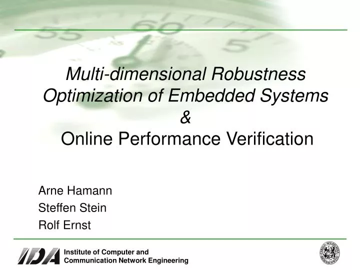 multi dimensional robustness optimization of embedded systems online performance verification