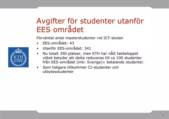 avgifter f r studenter utanf r ees omr det