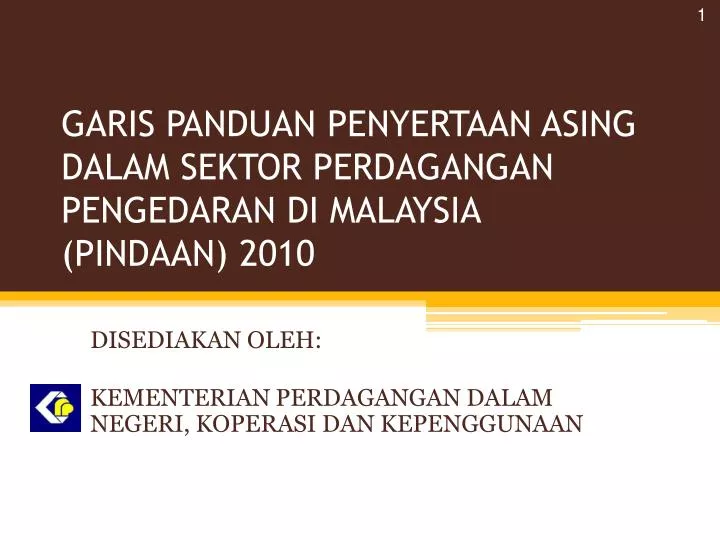 garis panduan penyertaan asing dalam sektor perdagangan pengedaran di malaysia pindaan 2010