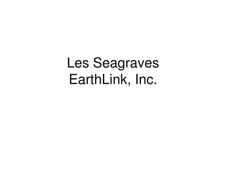 les seagraves earthlink inc