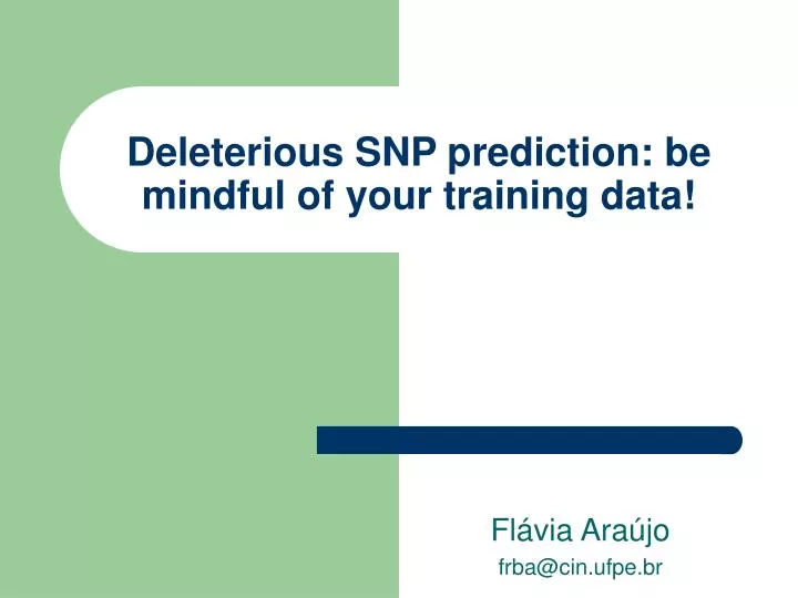 deleterious snp prediction be mindful of your training data