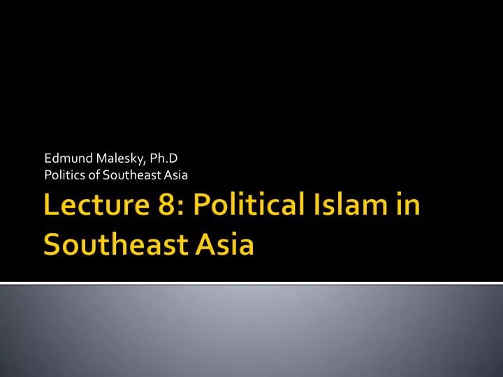 edmund malesky ph d politics of southeast asia