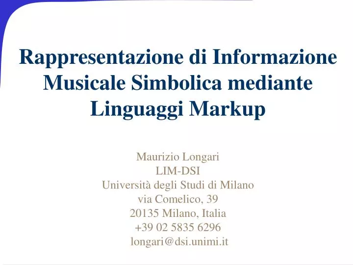rappresentazione di informazione musicale simbolica mediante linguaggi markup