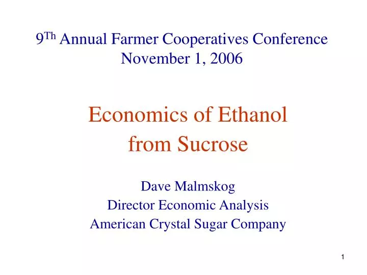9 th annual farmer cooperatives conference november 1 2006