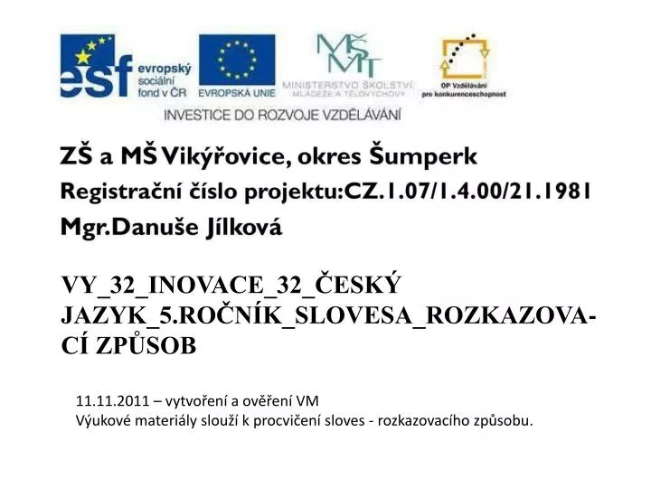 vy 32 inovace 32 esk jazyk 5 ro n k slovesa rozkazova c zp sob