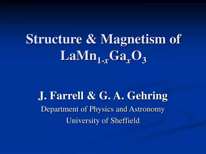 structure magnetism of lamn 1 x ga x o 3