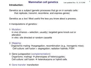 Mammalian cell genetics Introduction:
