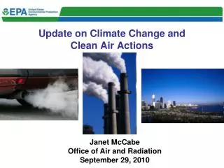 Update on Climate Change and Clean Air Actions