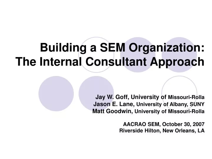 building a sem organization the internal consultant approach