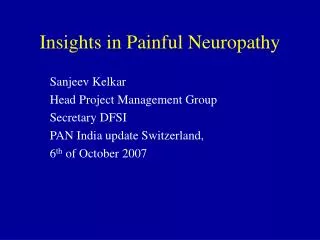 insights in painful neuropathy