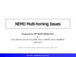 NEMO Multi-homing Issues - slide 1