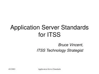 Application Server Standards for ITSS