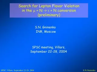 Search for L epton F lavor V iolation in the m + N -&gt; t + N conversion (preliminary)