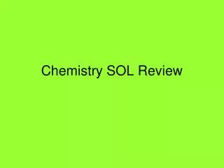 Chemistry SOL Review