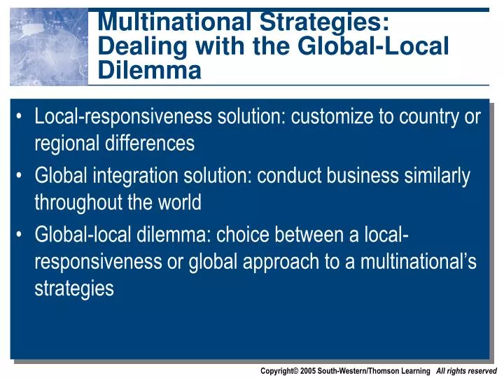 multinational strategies dealing with the global local dilemma