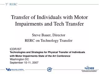Transfer of Individuals with Motor Impairments and Tech Transfer