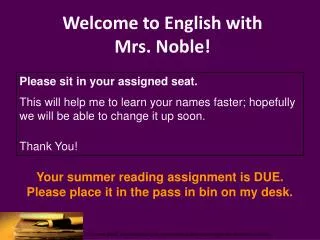Welcome to English with Mrs. Noble!