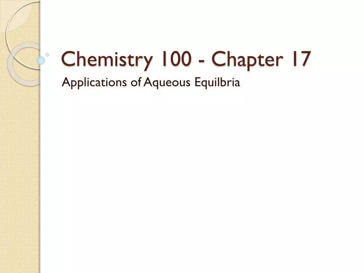 chemistry 100 chapter 17