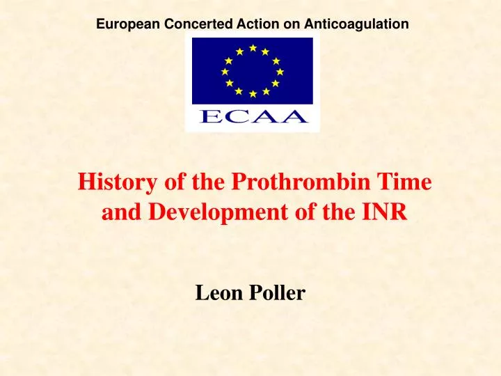 history of the prothrombin time and development of the inr