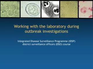 Working with the laboratory during outbreak investigations