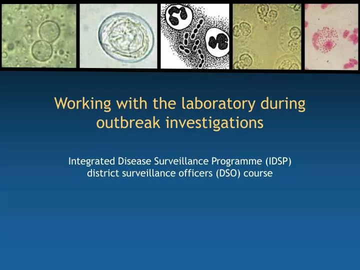 working with the laboratory during outbreak investigations