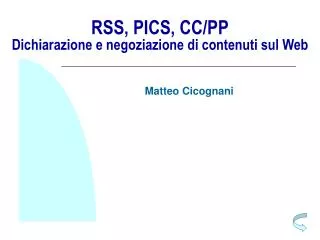 rss pics cc pp dichiarazione e negoziazione di contenuti sul web