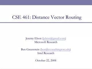 CSE 461: Distance Vector Routing