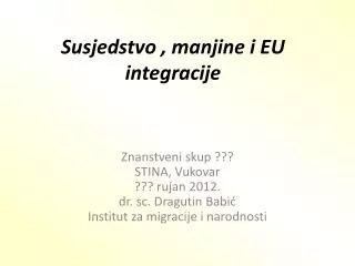 susjedstvo manjine i eu integracije